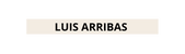 LUIS ARRIBAS