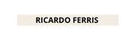 RICARDO FERRIS